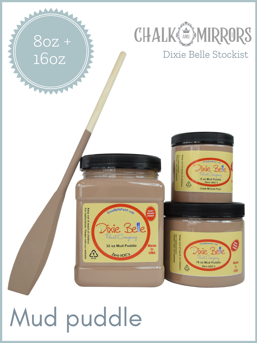 Dixie Belle Chalk Mineral Paint Mud Puddle Chalk and Mirrors